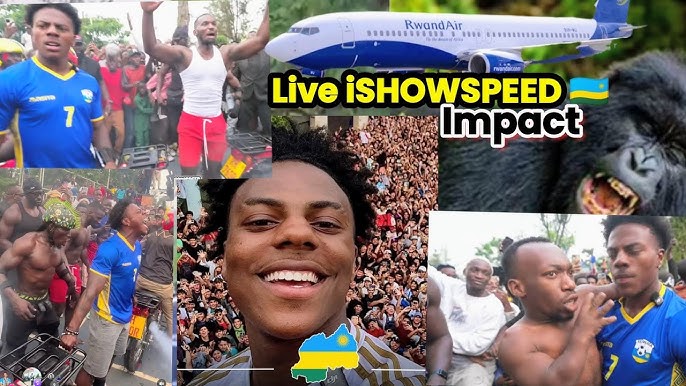 iShowSpeed live in Rwanda